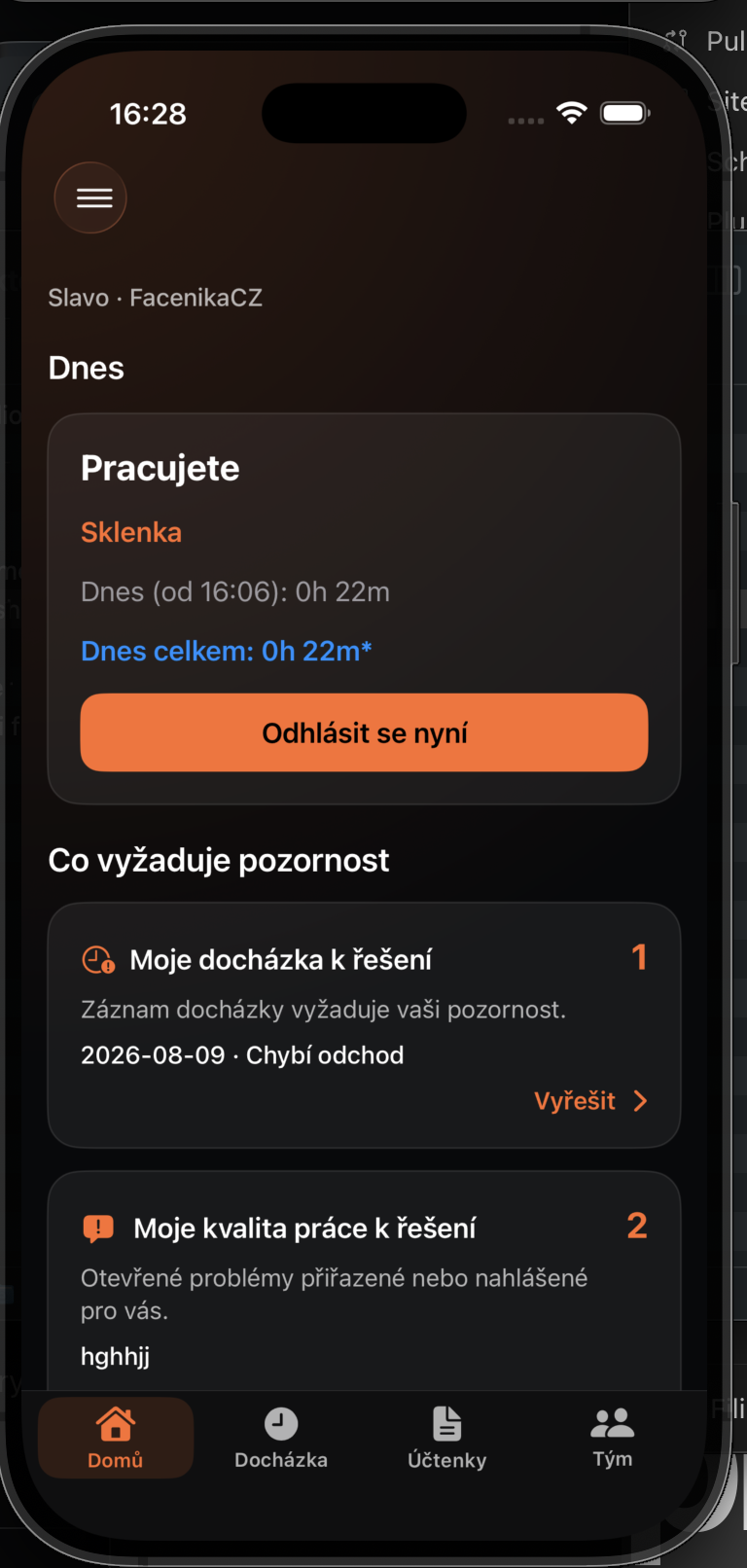 Domovský přehled vedoucího týmu s aktivní směnou a úkoly